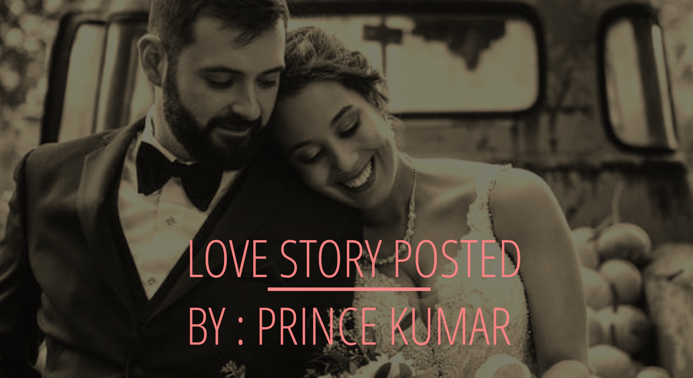 1. STORY POSTED BY PRINCE KUMAR