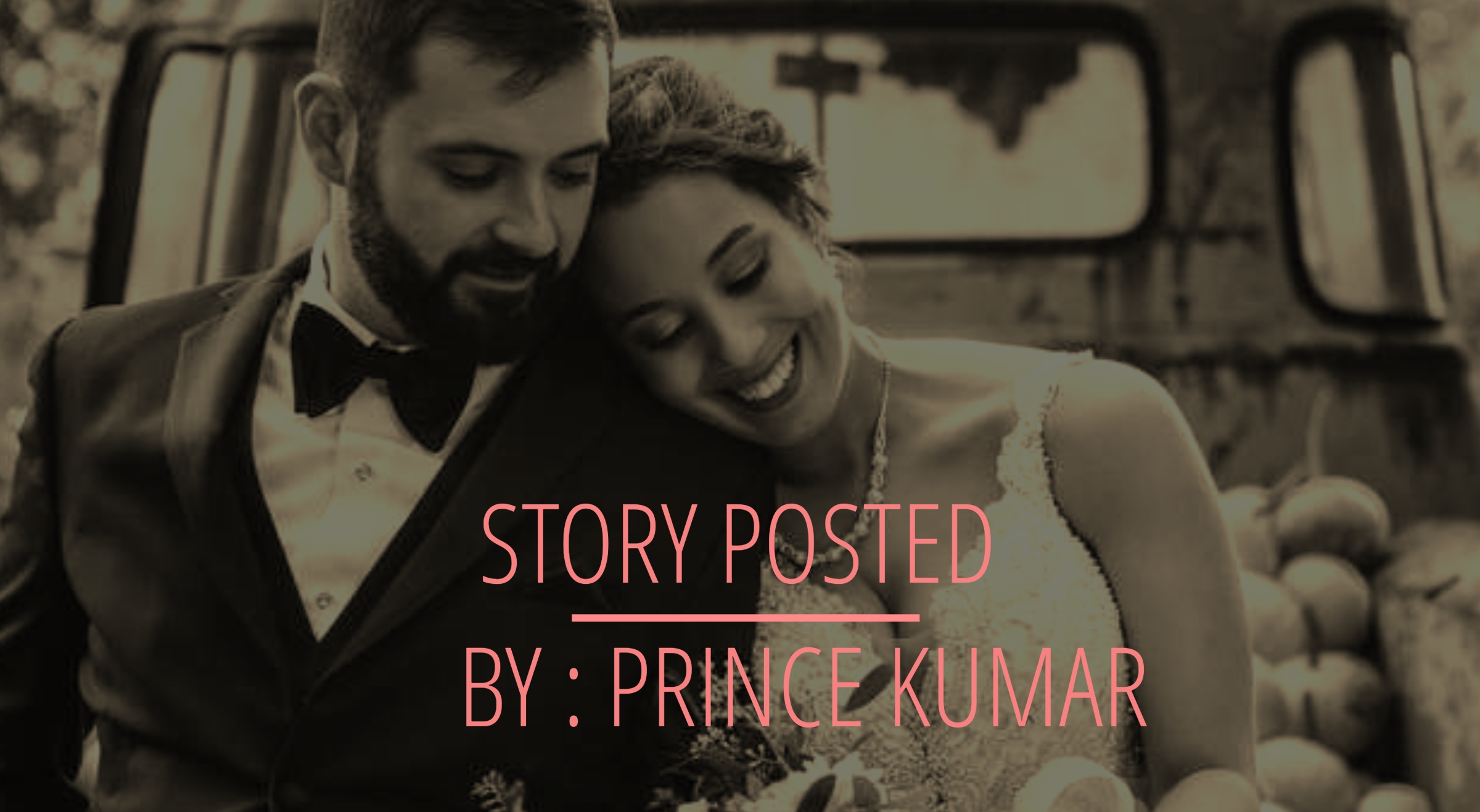 4. STORY POSTED BY PRINCE KUMAR