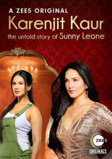 Karanjeet kaur the untold story of sunny leone